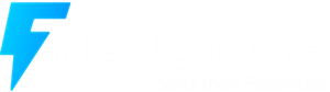 Why FastClose